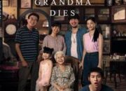 Sinopsis ‘How To Make Millions Before Grandma Dies’ Kisah Nenek & Cucu Bikin Mewek