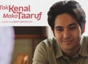 Kisah Taaruf dan Pergaulan Sehat dalam Film ‘Tak Kenal Maka Taaruf’