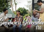 Pengalaman Pemain ‘Home Sweet Loan’ Jadi Sandwich Generation