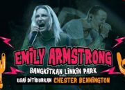 Emily Armstrong Bangkitkan Linkin Park Usai Ditidurkan Chester Bennington