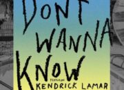 Lirik Lagu Don’t Wanna Know